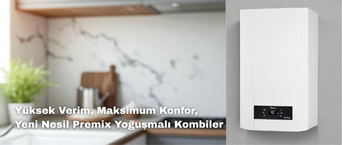 Premix Yoğuşmalı Kombi