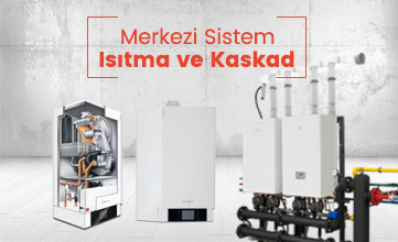 Merkezi Sistem Isıtma ve Kaskad